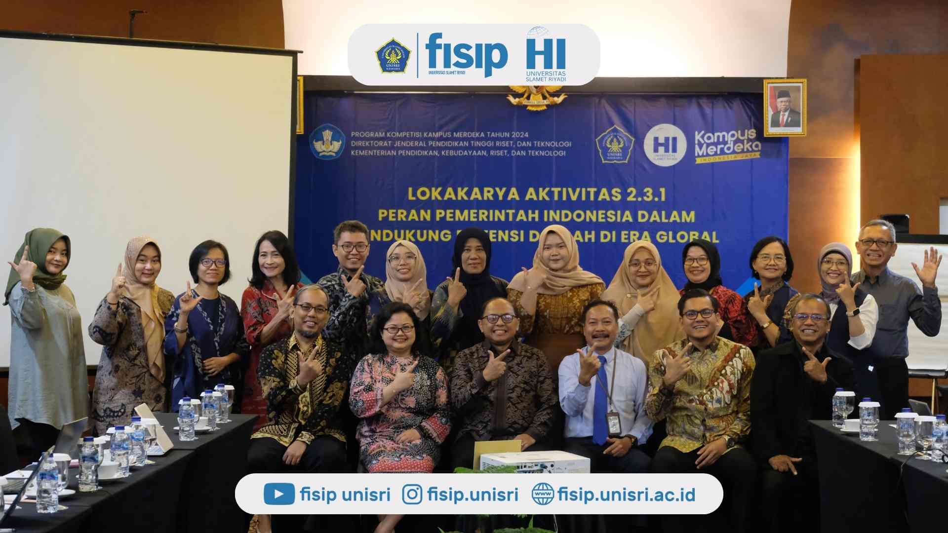 Prodi HI UNISRI Menggali Peran Pemerintah Indonesia dalam Mendukung Potensi Daerah di Era Global melalui Lokakarya Bersama Sekretariat Kabinet Republik Indonesia