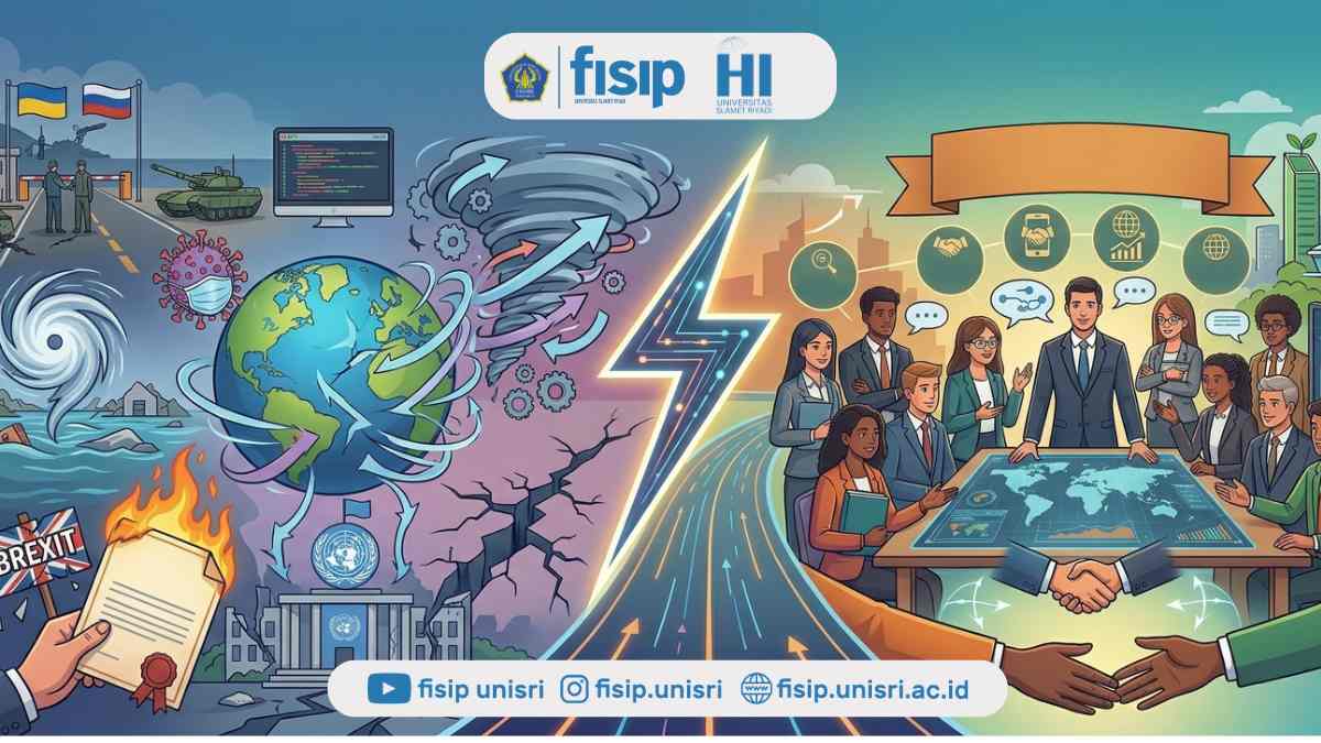 Dunia Sedang Berubah Cepat: Mengapa Ilmu Hubungan Internasional Semakin Penting di Era Geopolitik Baru?