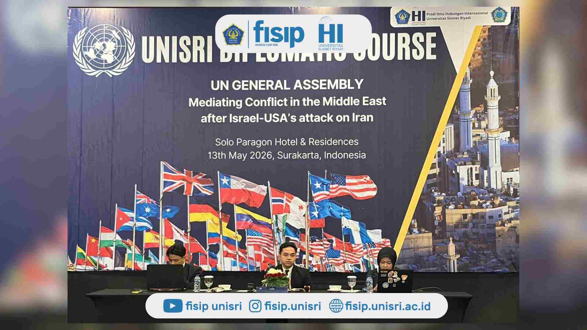 Belajar Diplomasi dari Ruang Sidang PBB: Mahasiswa HI UNISRI Ikuti UNISRI Diplomatic Course 2026